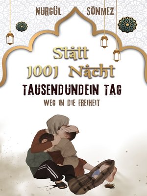 cover image of Statt 1001 Nacht 1001 Tag